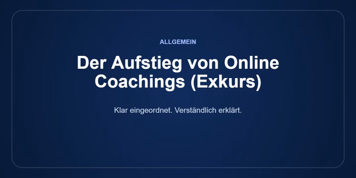 Titelgrafik zum Beitrag „Der Aufstieg von Online Coachings (Exkurs)“