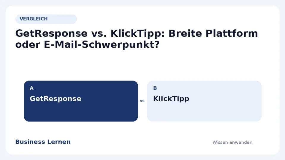 Gegenüberstellung von GetResponse und KlickTipp im Vergleich von Business Lernen