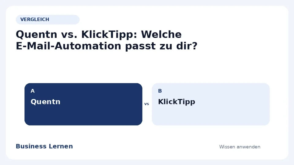 Gegenüberstellung von Quentn und KlickTipp im Vergleich von Business Lernen